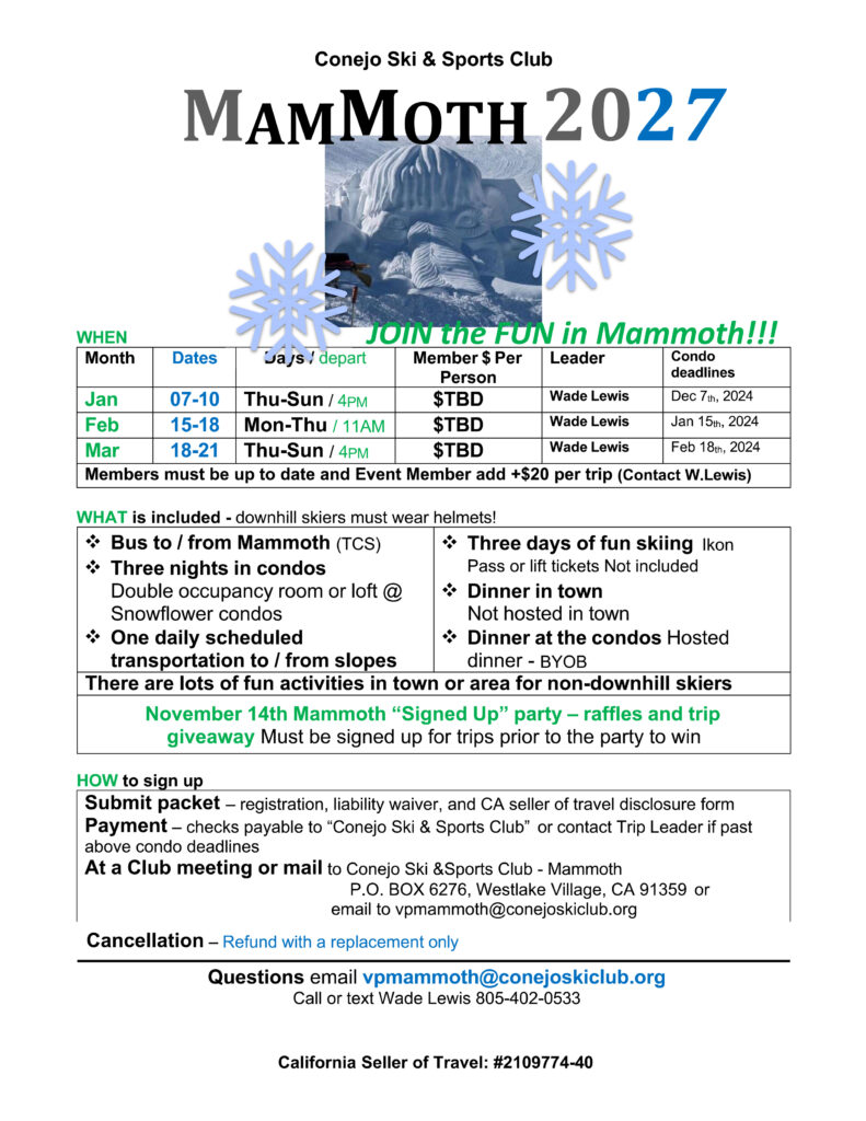 Mammoth Mountain Ski Schedule Conejo Ski & Sports Club 2027